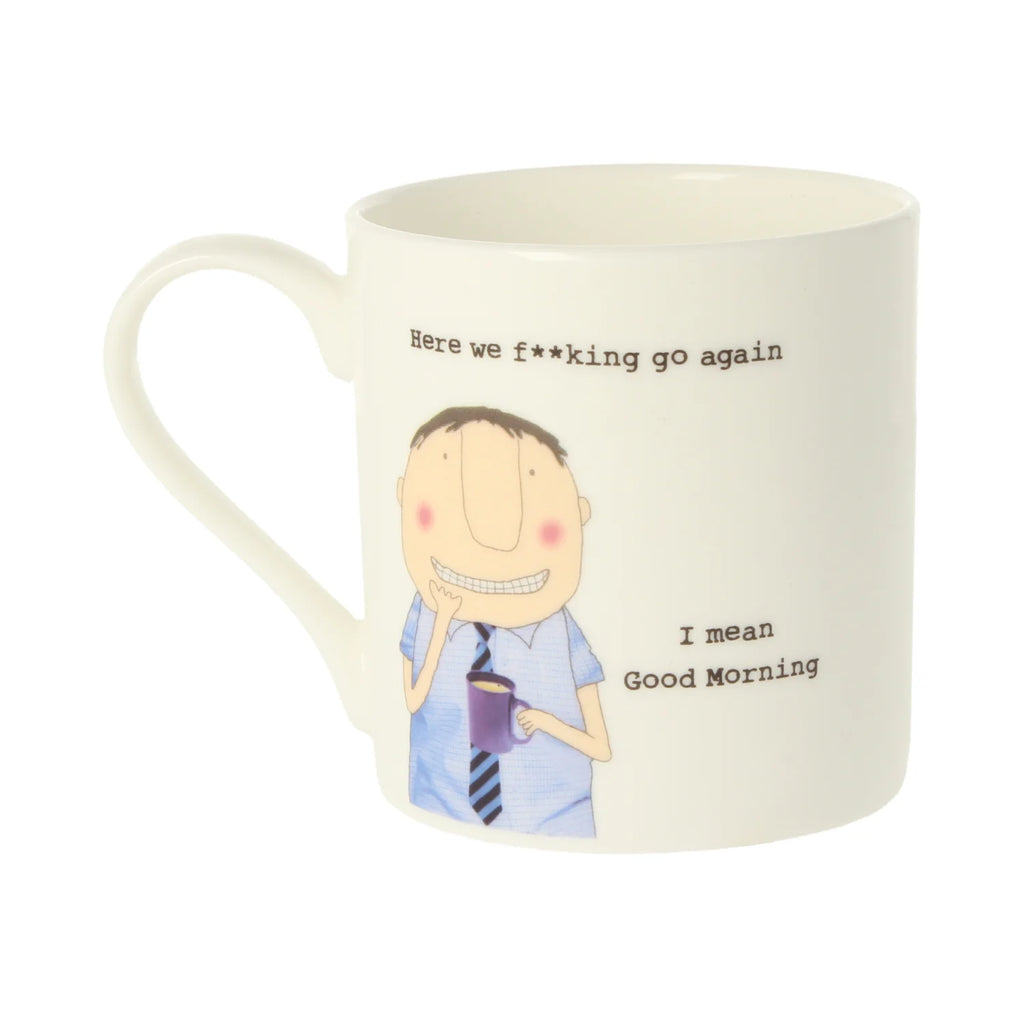 Here we f**king go again mug image 1