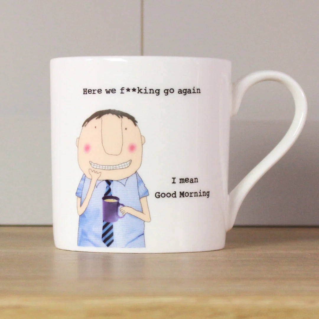 Here we f**king go again mug image 0