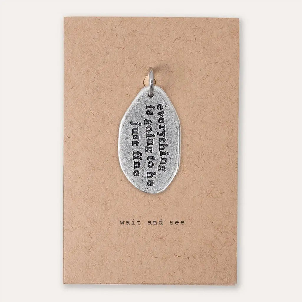 Everything is going to be just fine keyring charm image 0